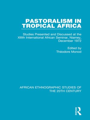 cover image of Pastoralism in Tropical Africa